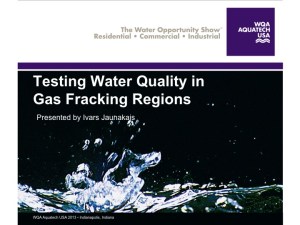 testing water quality in gas fracking regions